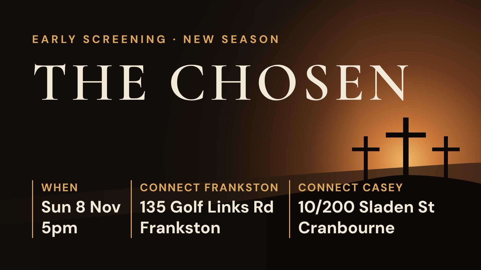 The Chosen - Early Screening